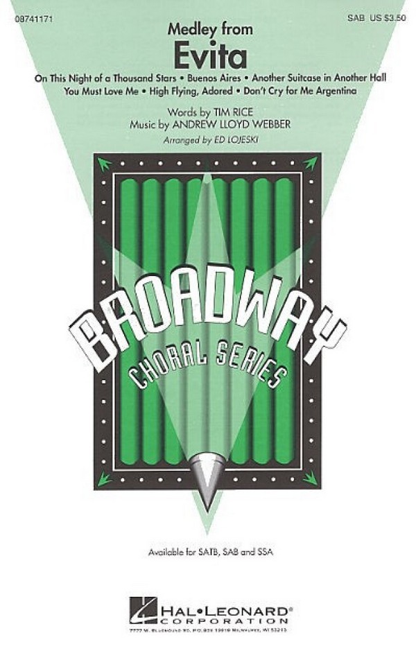 Andrew Lloyd Webber, Evita - Medley&nbsp;&nbsp;SAB&nbsp;&nbsp;Chorpartitur