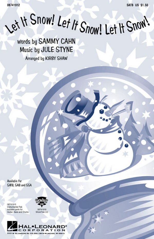Let It Snow! Let It Snow! Let It Snow!  for mixed choir and piano  choral score