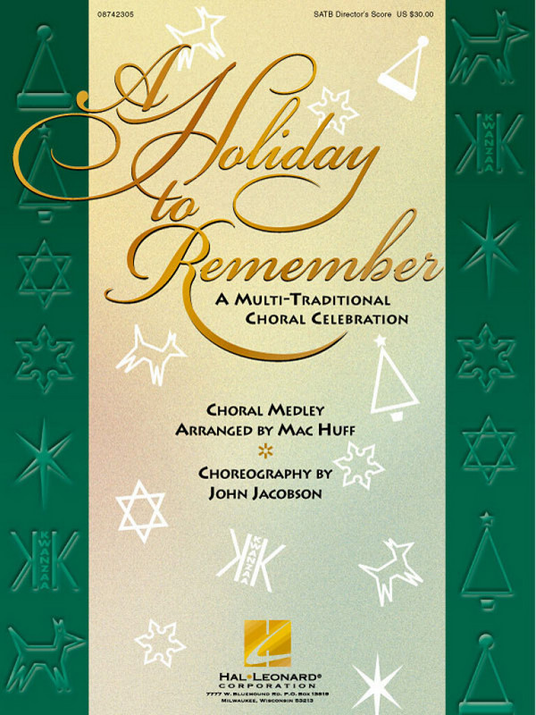 A Holiday to Remember (Medley)&nbsp;&nbsp;SATB&nbsp;&nbsp;Partitur
