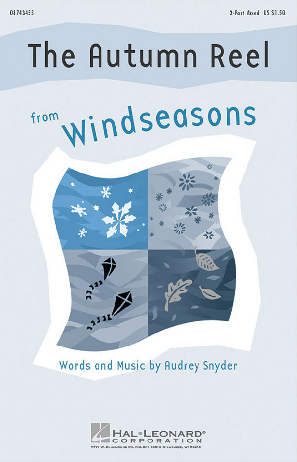 Audrey Snyder, The Autumn Reel from Windseasons&nbsp;&nbsp;3-Part Choir&nbsp;&nbsp;Chorpartitur