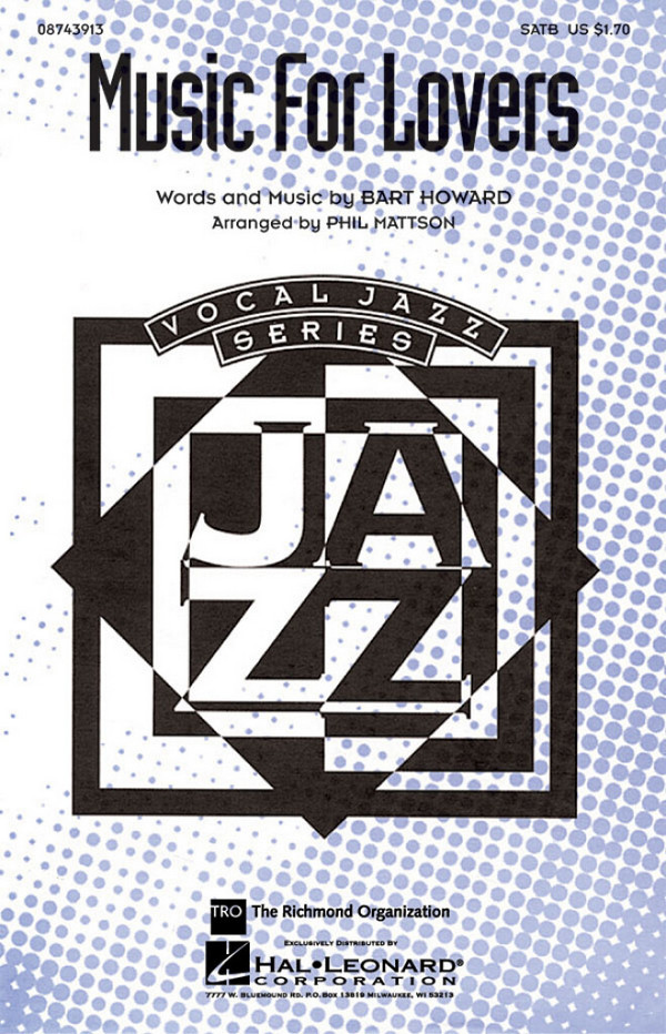 Bart Howard, Music for Lovers&nbsp;&nbsp;SATB&nbsp;&nbsp;Chorpartitur
