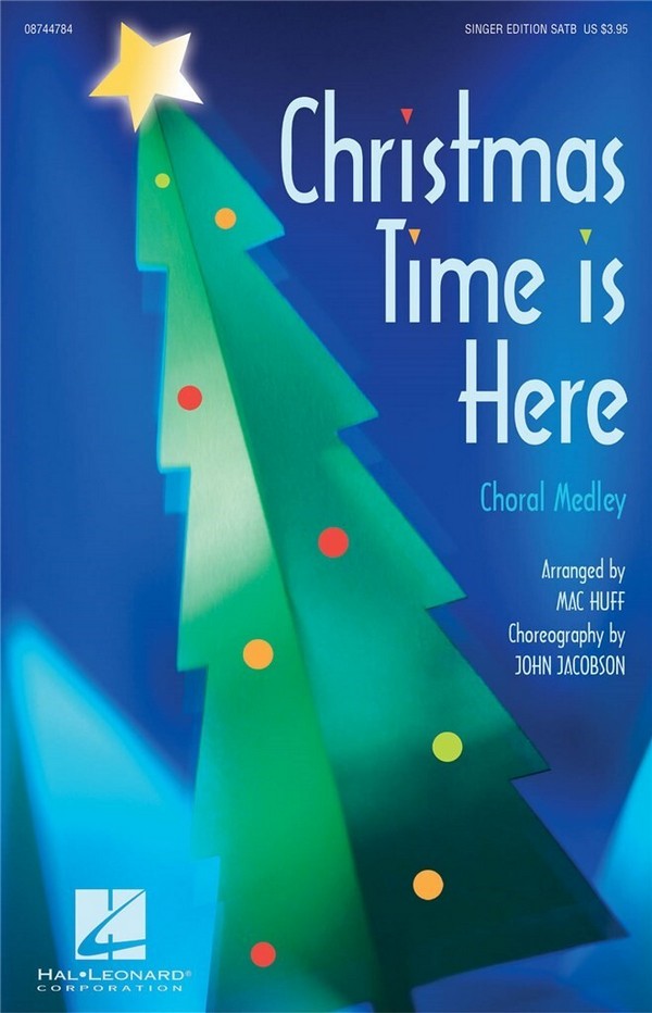 Christmas Time Is Here (Choral Medley)&nbsp;&nbsp;SAB&nbsp;&nbsp;Chorpartitur