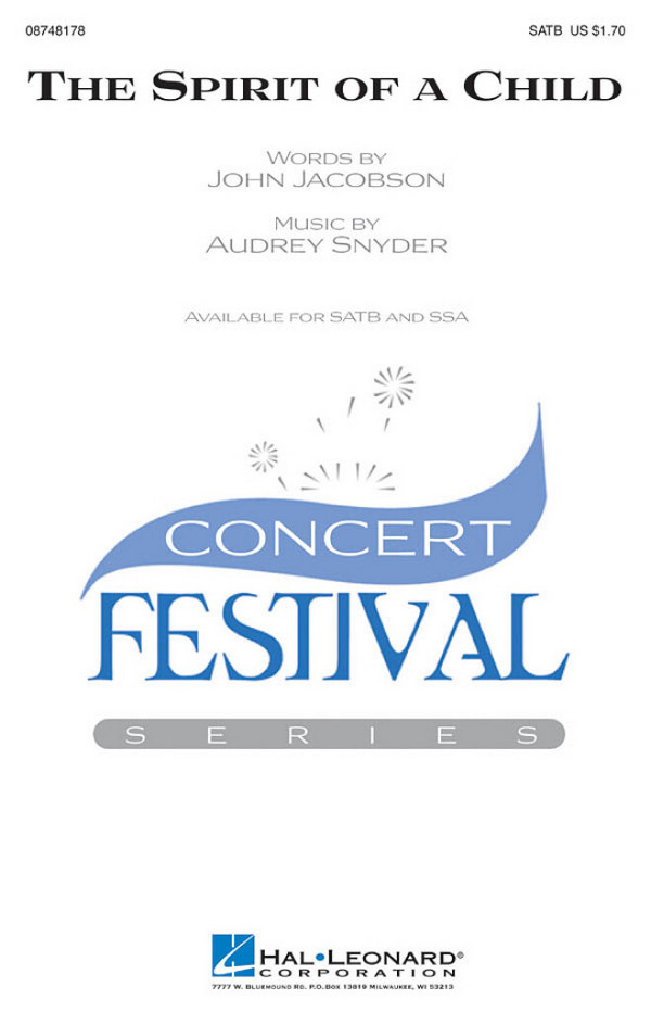 Audrey Snyder, The Spirit of a Child&nbsp;&nbsp;SATB&nbsp;&nbsp;Chorpartitur