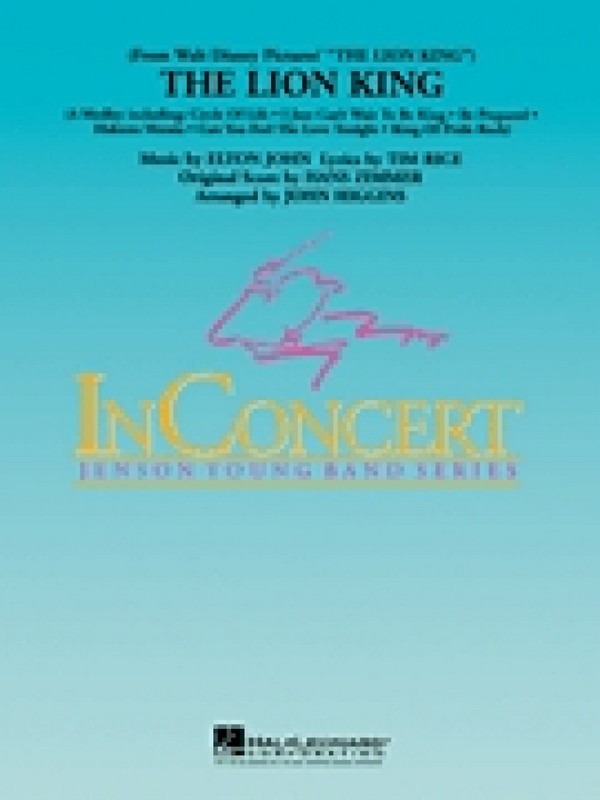 The Lion King&nbsp;&nbsp;for concert band&nbsp;&nbsp;score