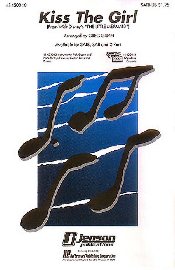 Kiss the Girl from 'The little Mermaid'  for mixed choir and piano  choral score