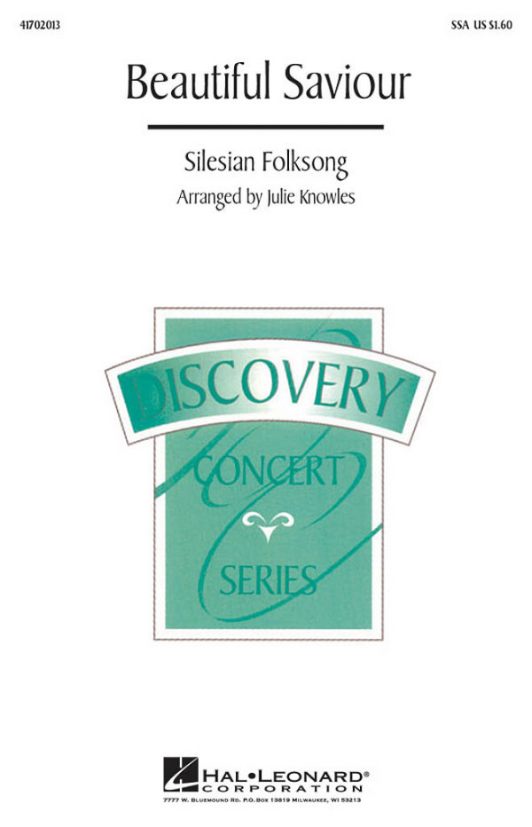 Beautiful Savior&nbsp;&nbsp;SSA&nbsp;&nbsp;Chorpartitur