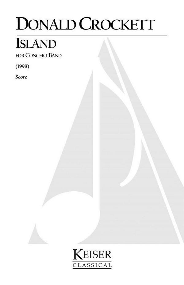 Donald Crockett, Island&nbsp;&nbsp;Wind Ensemble&nbsp;&nbsp;Partitur