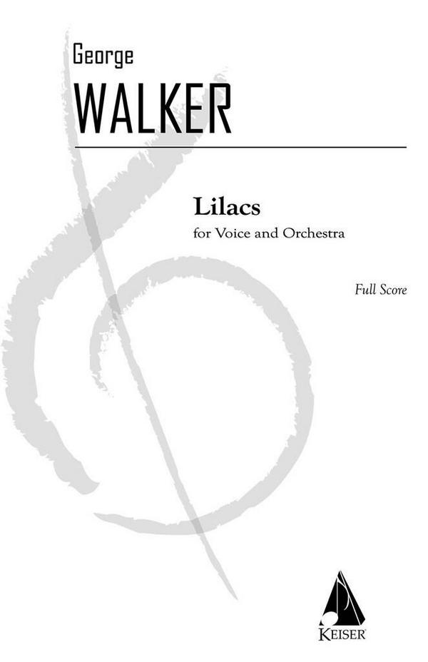 George Walker, Lilacs&nbsp;&nbsp;Vocal and Orchestra&nbsp;&nbsp;Partitur