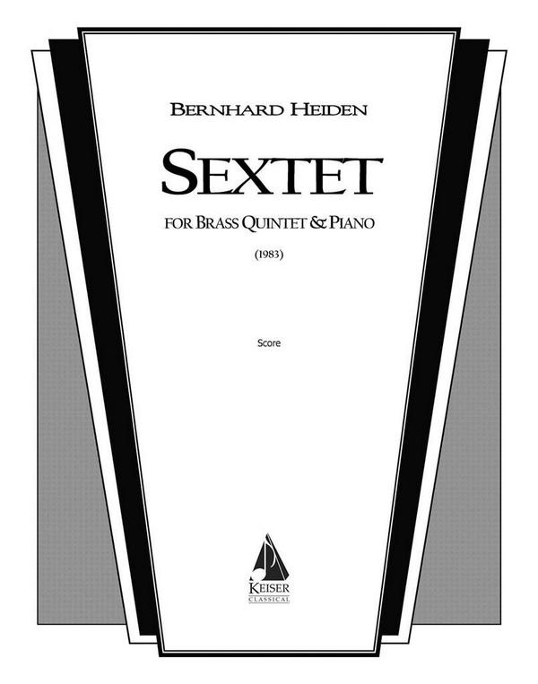 Bernhard Heiden, Sextet&nbsp;&nbsp;Blechbläserensemble&nbsp;&nbsp;Partitur