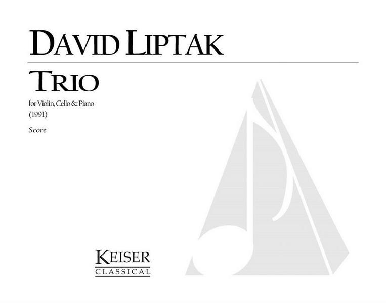 David Liptak, Trio&nbsp;&nbsp;Viola, Percussion and Piano&nbsp;&nbsp;Partitur