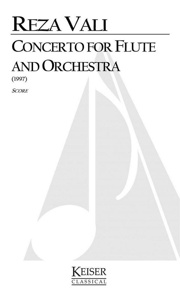 Reza Vali, Concerto for Flute and Orchestra&nbsp;&nbsp;Flute and Orchestra&nbsp;&nbsp;Partitur