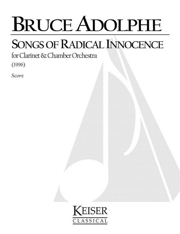 Bruce Adolphe, Songs of Radical Innocence&nbsp;&nbsp;Clarinet&nbsp;&nbsp;Partitur