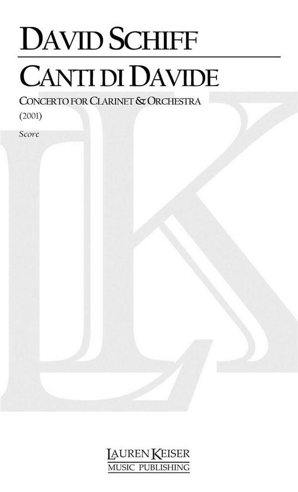 David Schiff, Canti di Davide&nbsp;&nbsp;Clarinet and Orchestra&nbsp;&nbsp;Partitur