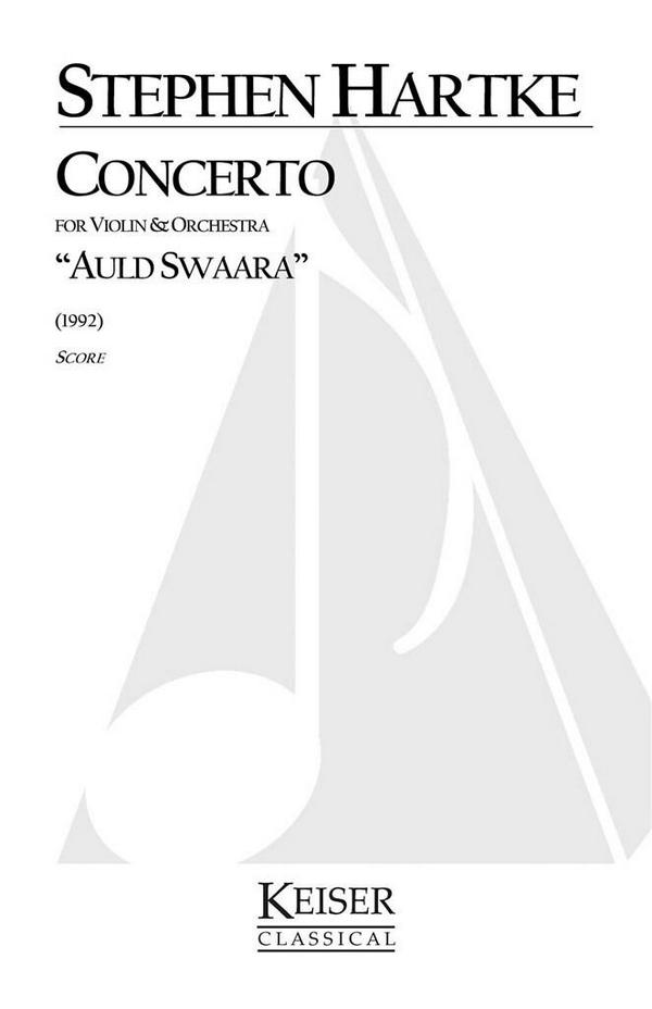 Stephen Hartke, Concerto for Violin and Orchestra&nbsp;&nbsp;Violin and Orchestra&nbsp;&nbsp;Partitur