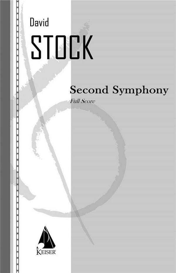 David Stock, Second Symphony&nbsp;&nbsp;Orchestra&nbsp;&nbsp;Partitur