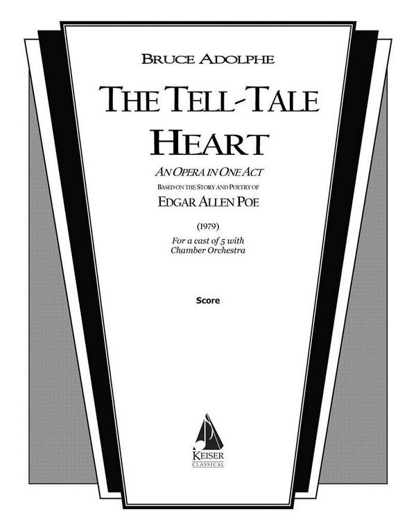 Bruce Adolphe, The Tell-Tale Heart&nbsp;&nbsp;Vocal&nbsp;&nbsp;Partitur