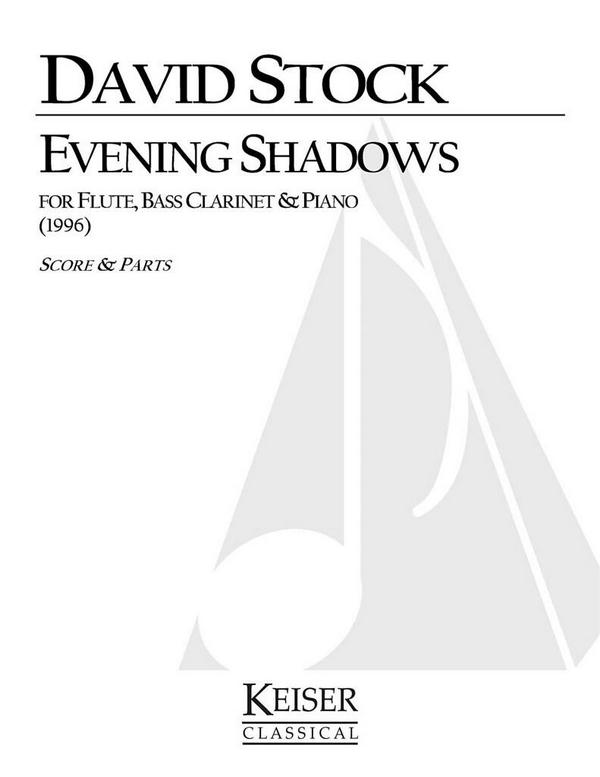 David Stock, Evening Shadows&nbsp;&nbsp;Flute, Bass Clarinet and Piano&nbsp;&nbsp;Buch