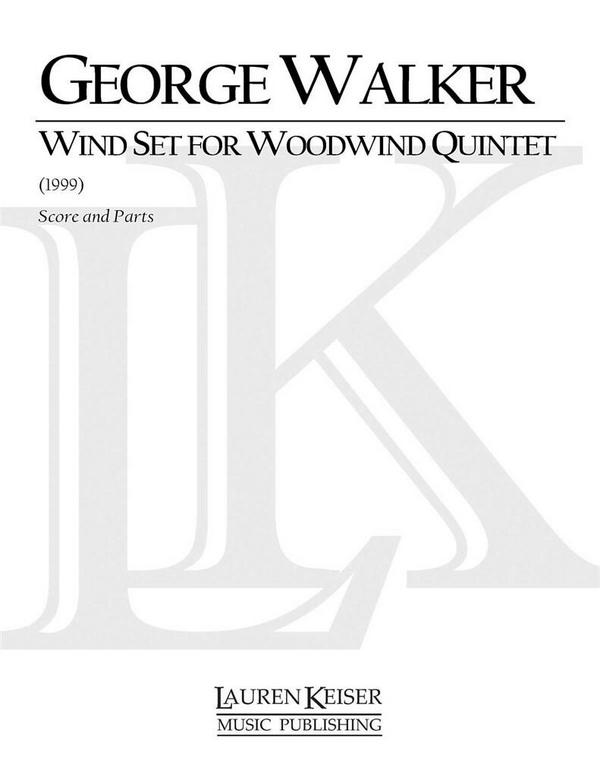 George Walker, Wind Set for Woodwind Quintet&nbsp;&nbsp;Woodwind Quintet&nbsp;&nbsp;Partitur + Stimmen