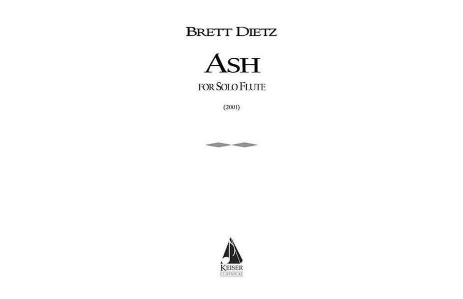 Brett William Dietz, Ash&nbsp;&nbsp;Flute&nbsp;&nbsp;Buch