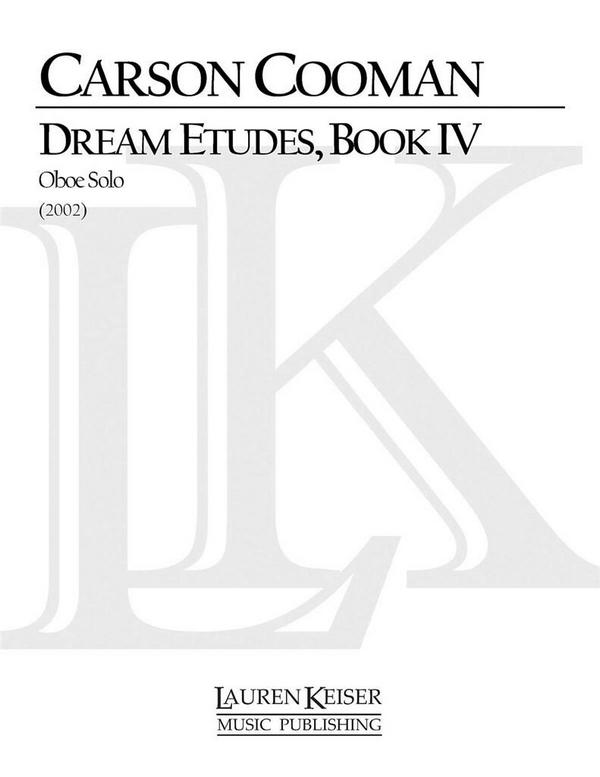Carson Cooman, Dream Etudes, Book IV&nbsp;&nbsp;Oboe&nbsp;&nbsp;Buch