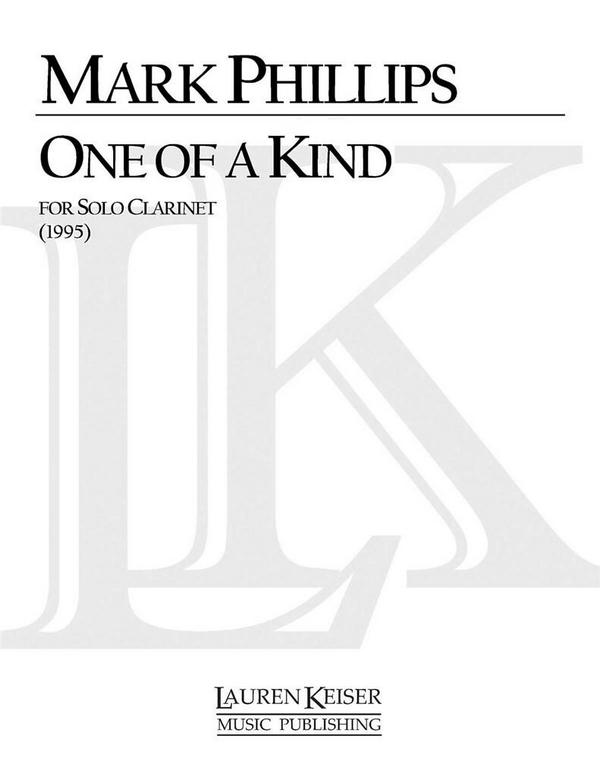 Mark Phillips, One of a Kind&nbsp;&nbsp;Clarinet&nbsp;&nbsp;Buch