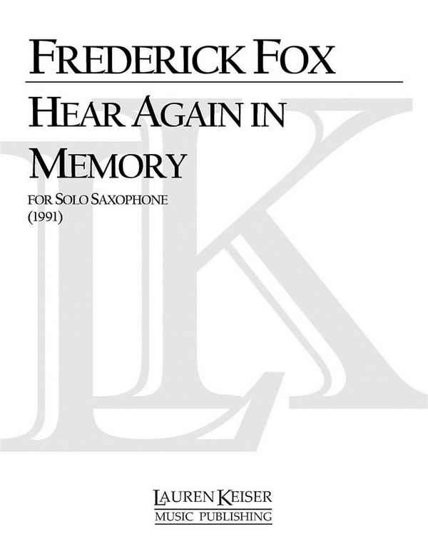 Frederick Fox, Hear Again in Memory&nbsp;&nbsp;Saxophone&nbsp;&nbsp;Buch