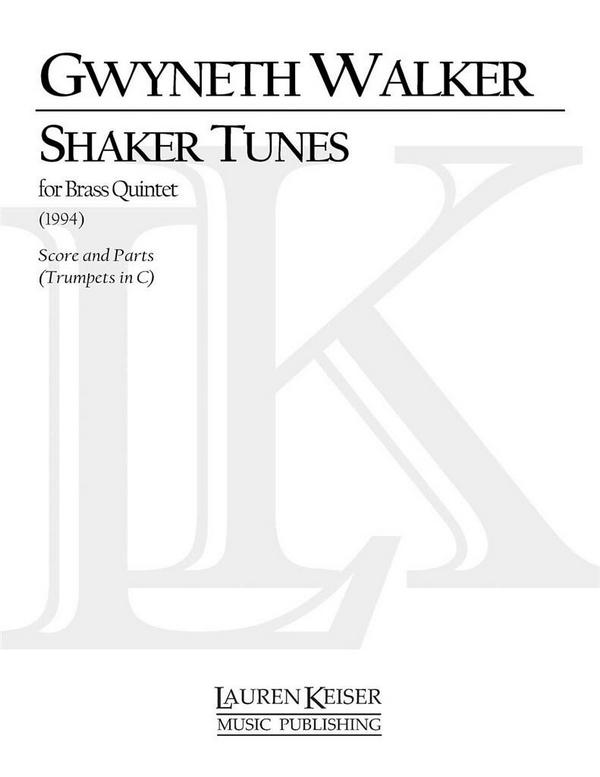 Gwyneth Walker, Shaker Tunes&nbsp;&nbsp;Trumpet&nbsp;&nbsp;Partitur + Stimmen