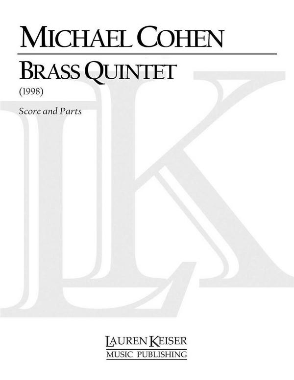 Michael Cohen, Brass Quintet&nbsp;&nbsp;Blechbläserquintett&nbsp;&nbsp;Partitur + Stimmen