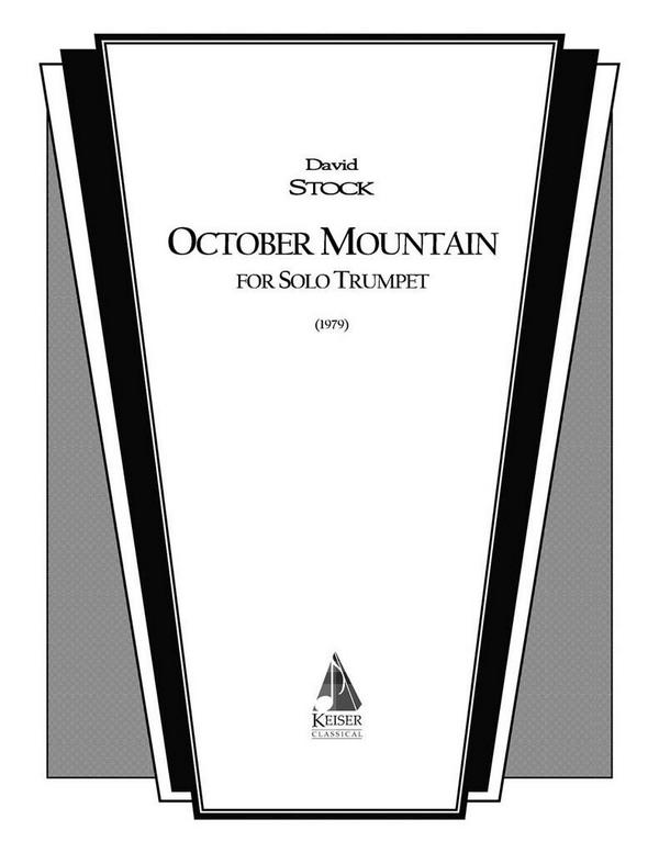 David Stock, October Mountain&nbsp;&nbsp;Trumpet&nbsp;&nbsp;Buch