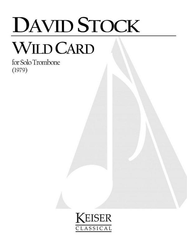 David Stock, Wild Card&nbsp;&nbsp;Posaune&nbsp;&nbsp;Buch
