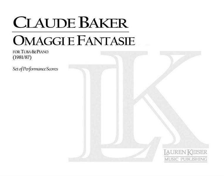 Claude Baker, Omaggi e Fantasie&nbsp;&nbsp;Tuba und Klavier&nbsp;&nbsp;Buch
