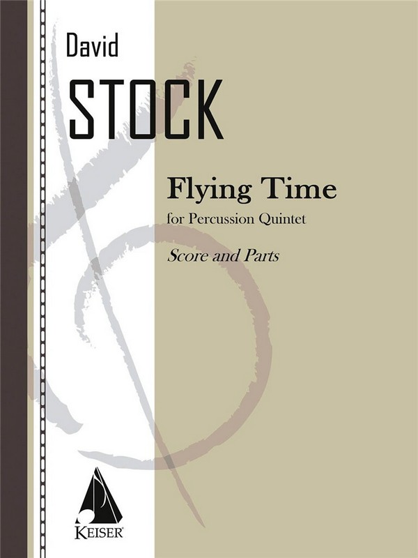 David Stock, Flying Time&nbsp;&nbsp;Percussionensemble&nbsp;&nbsp;Partitur + Stimmen