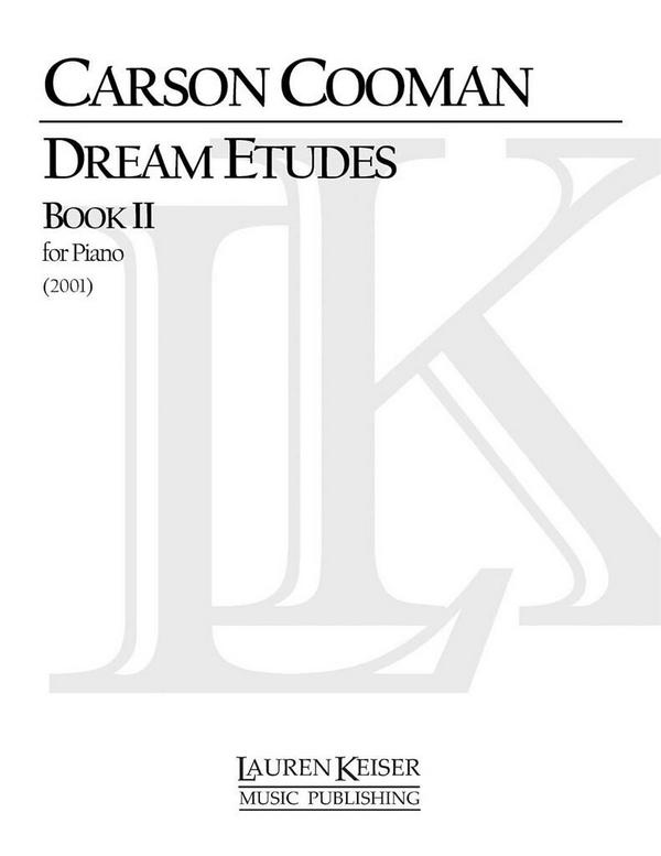 Carson Cooman, Dream Etudes, Book II&nbsp;&nbsp;Klavier&nbsp;&nbsp;Buch