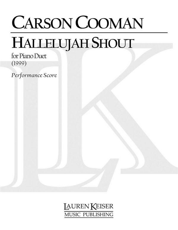 Carson Cooman, Hallelujah Shout&nbsp;&nbsp;2 Pianos&nbsp;&nbsp;Buch