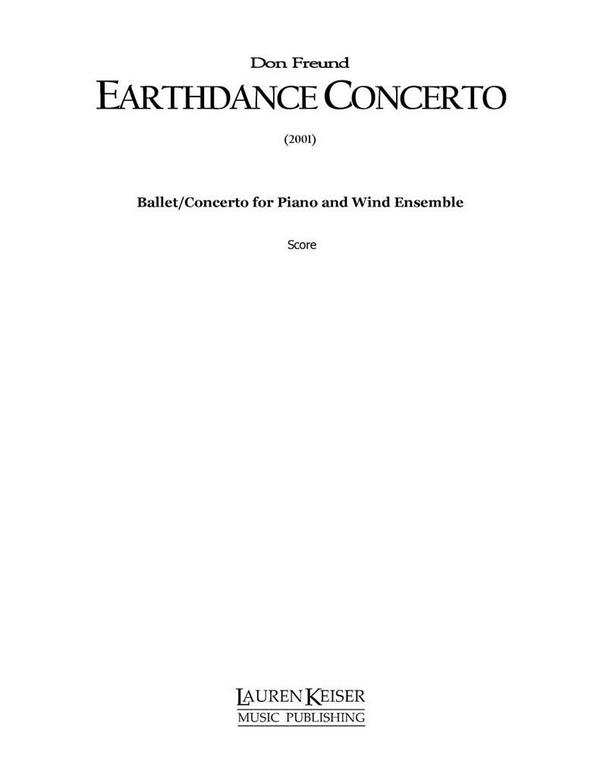 Don Freund, Earthdance Concerto&nbsp;&nbsp;Piano Solo and Orchestral Reduction&nbsp;&nbsp;Klavierauszug