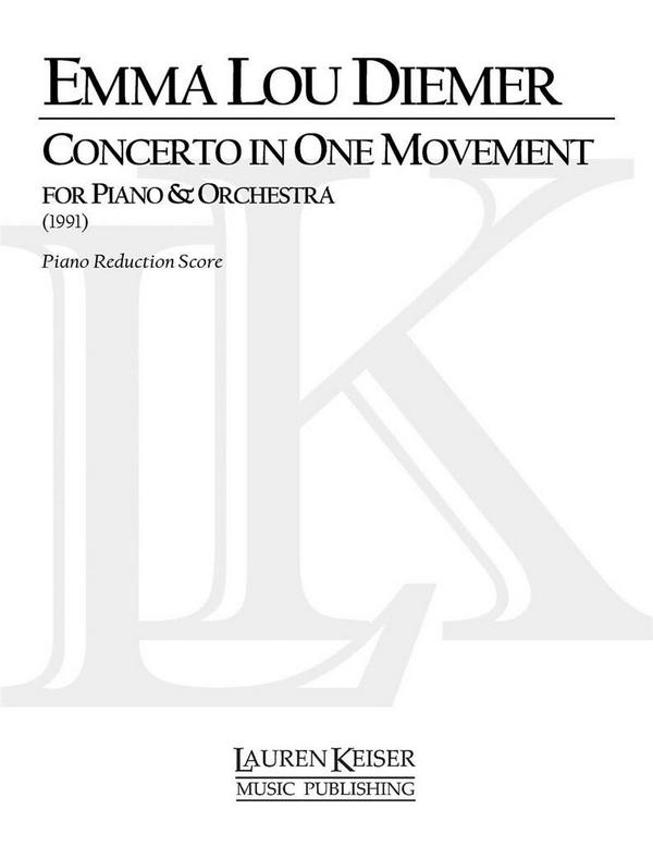 Emma Lou Diemer, Concerto in One Movement for Piano and Orchestra&nbsp;&nbsp;Piano and Orchestra&nbsp;&nbsp;Partitur