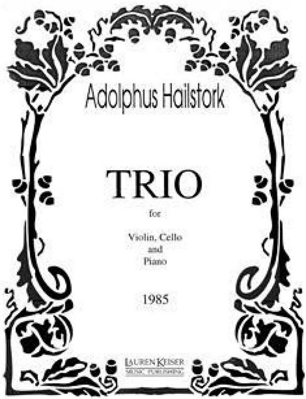 Adolphus Hailstork, Trio  Violine, Cello und Klavier  Partitur + Stimmen