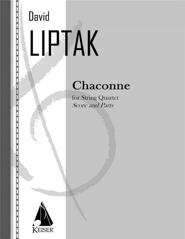 David Liptak, Chaconne&nbsp;&nbsp;Streichquartett&nbsp;&nbsp;Partitur + Stimmen