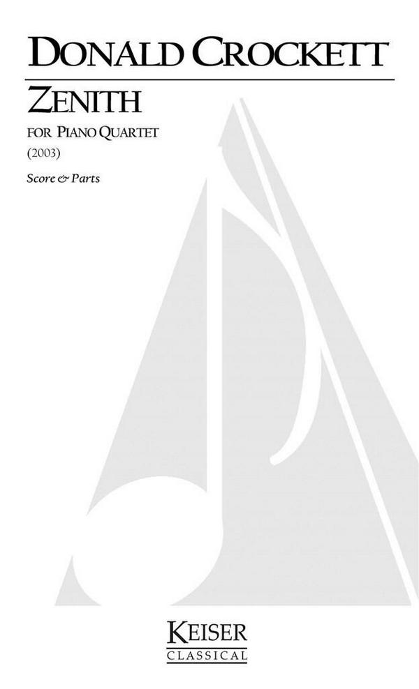 Donald Crockett, Zenith from The Ceiling of Heaven&nbsp;&nbsp;Piano Quartet&nbsp;&nbsp;Buch