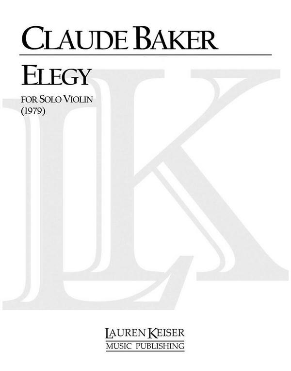 Claude Baker, Elegy&nbsp;&nbsp;Violin&nbsp;&nbsp;Buch