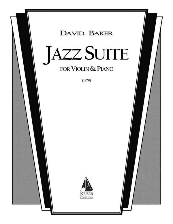 David Baker, Jazz Suite&nbsp;&nbsp;Violine und Klavier&nbsp;&nbsp;Buch