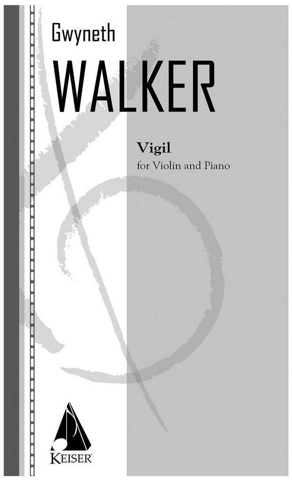 Gwyneth Walker, Vigil&nbsp;&nbsp;Violine und Klavier&nbsp;&nbsp;Buch