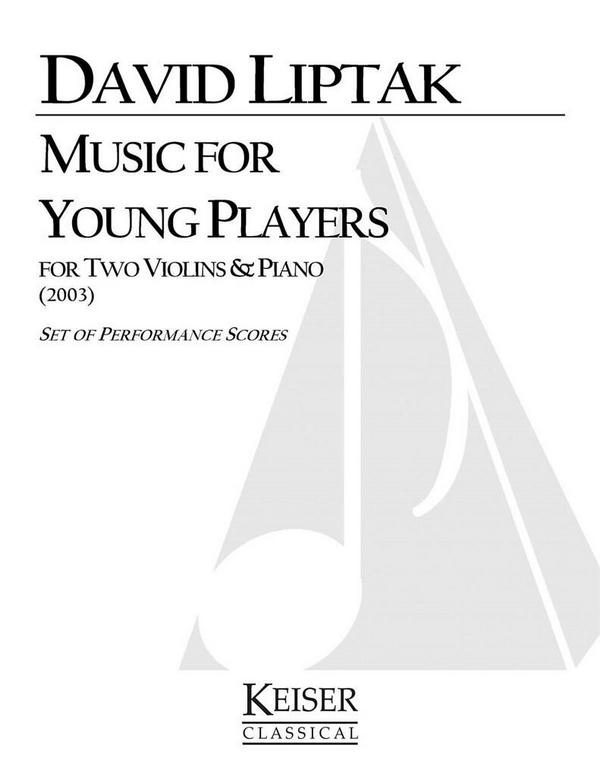 David Liptak, Music for Young Players&nbsp;&nbsp;Violin Duet&nbsp;&nbsp;Partitur + Stimmen