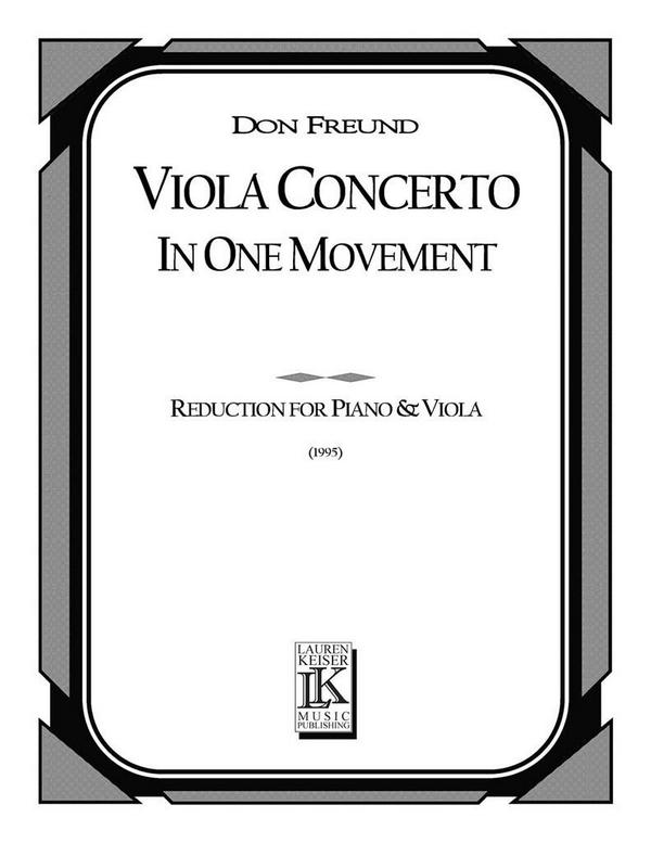 Don Freund, Viola Concerto in One Movement Piano Reduction&nbsp;&nbsp;Viola&nbsp;&nbsp;Buch