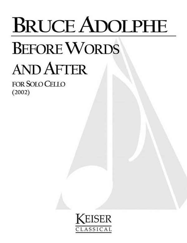Bruce Adolphe, Before Words and After&nbsp;&nbsp;Cello&nbsp;&nbsp;Buch