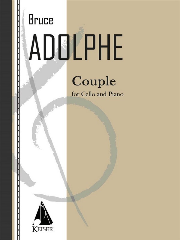 Bruce Adolphe, Couple&nbsp;&nbsp;Cello und Klavier&nbsp;&nbsp;Buch