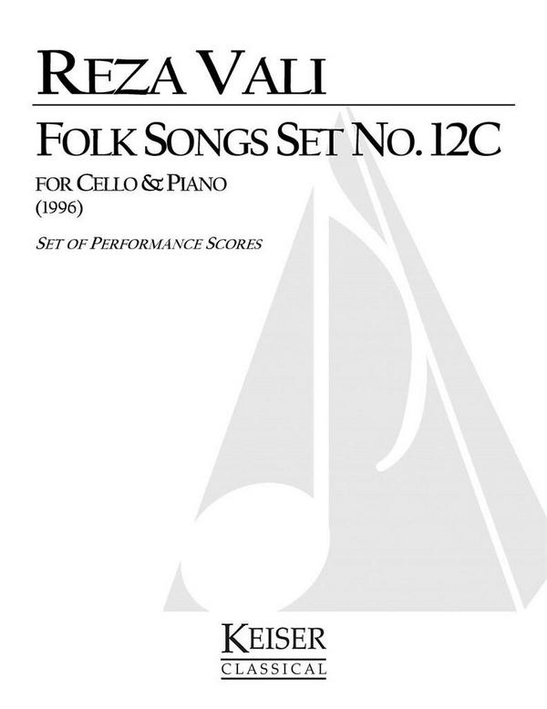 Reza Vali, Folk Songs: Set No. 12C&nbsp;&nbsp;Cello und Klavier&nbsp;&nbsp;Buch