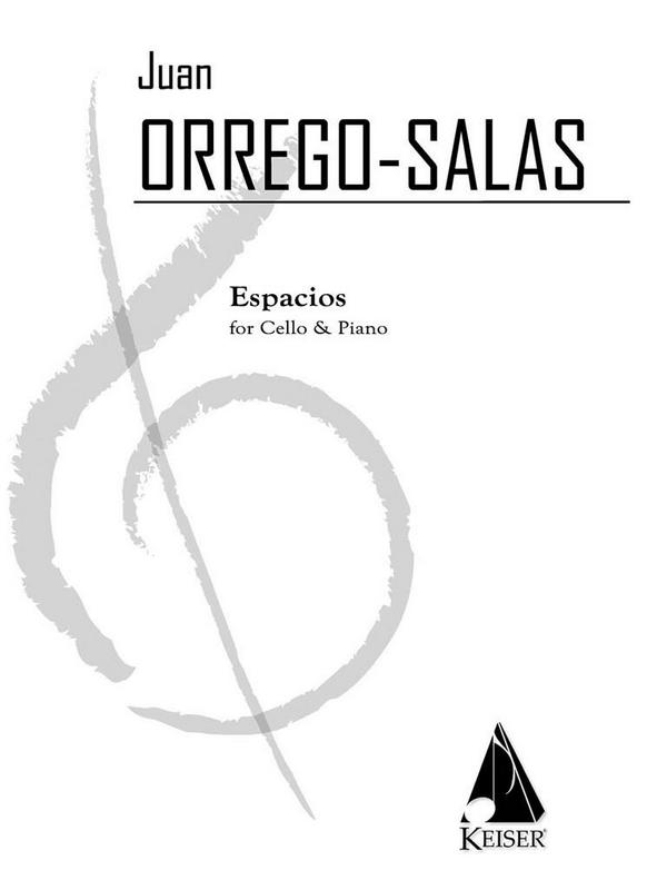 Juan Orrego-Salas, Espacios, Op. 115: A Rhapsody for Cello and Piano&nbsp;&nbsp;Cello und Klavier&nbsp;&nbsp;Buch