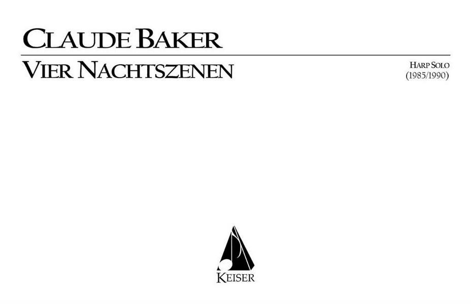 Claude Baker, Vier Nachtszenen&nbsp;&nbsp;Harp&nbsp;&nbsp;Buch