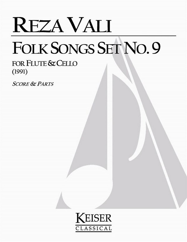 Reza Vali, Folk Songs: Set No. 9&nbsp;&nbsp;Flöte und Gitarre&nbsp;&nbsp;Partitur + Stimmen
